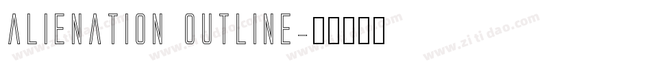 alienation Outline字体转换